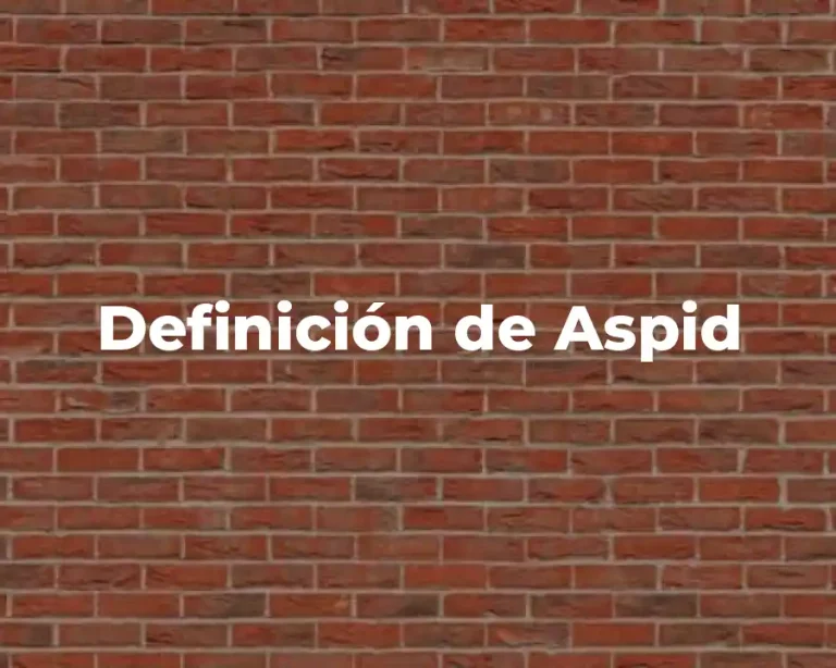 Definición de Aspid