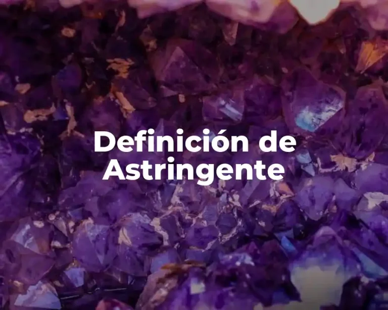 Definición de Astringente