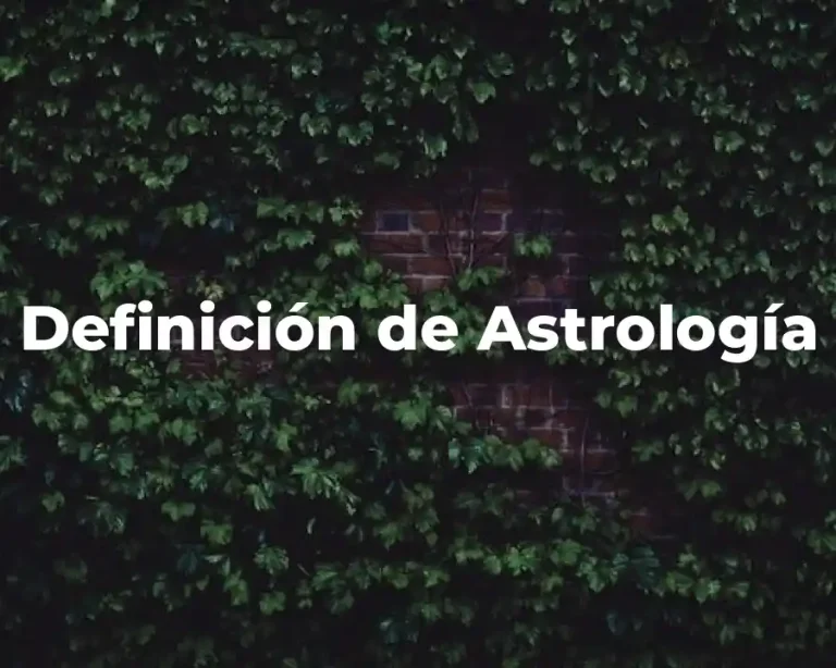 Definición de Astrología