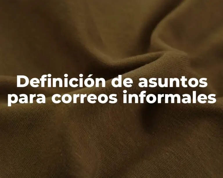 Definición de asuntos para correos informales