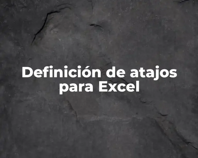 Definición de atajos para Excel