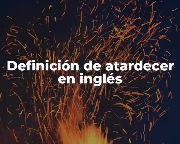 Definición de atardecer en inglés