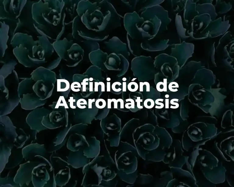 Definición de Ateromatosis