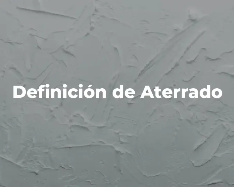 Definición de Aterrado