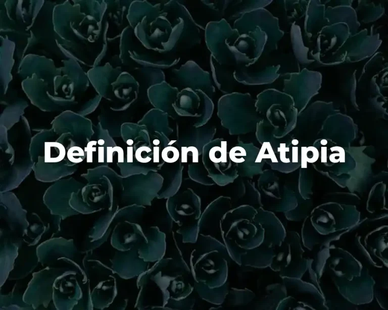 Definición de Atipia