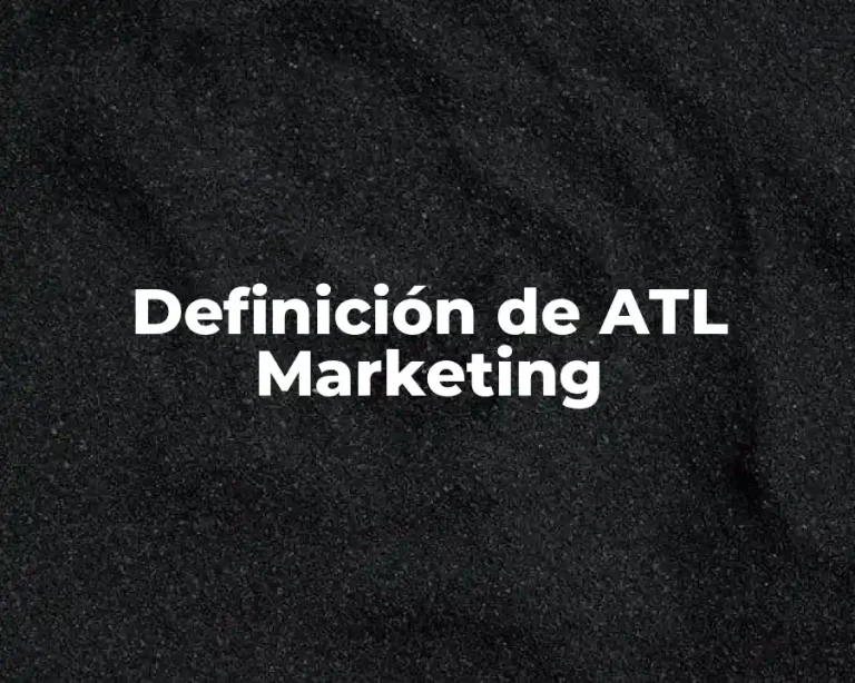 Definición de ATL Marketing
