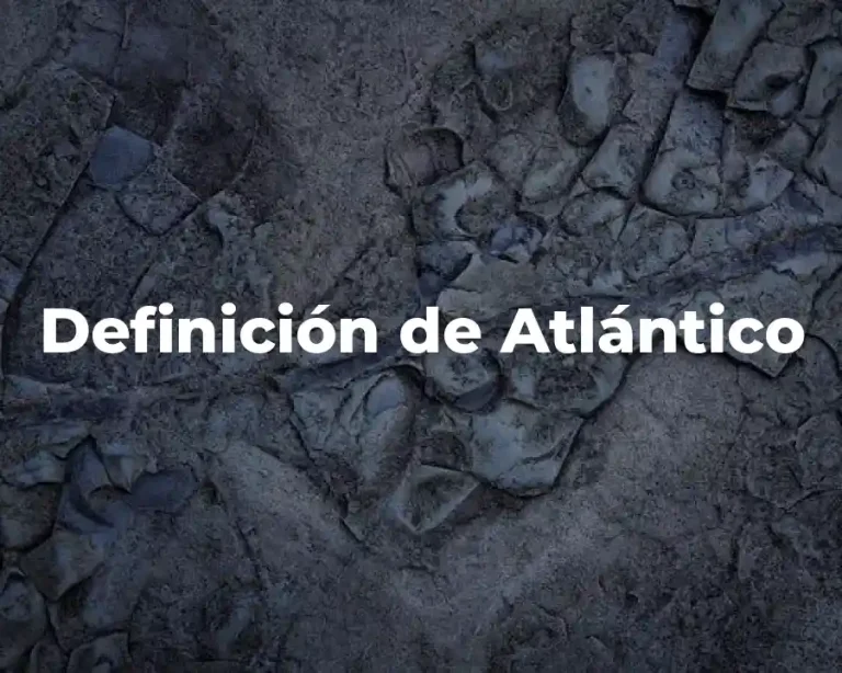 Definición de Atlántico