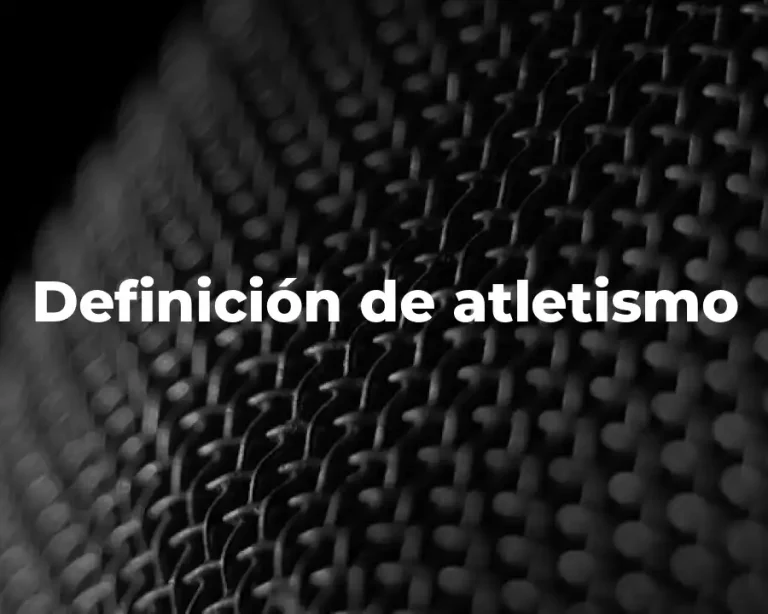 Definición de atletismo