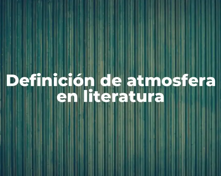 Definición de atmosfera en literatura