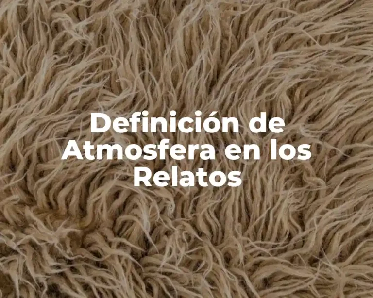 Definición de Atmosfera en los Relatos