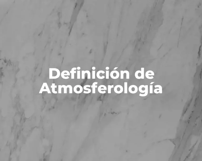 Definición de Atmosferología