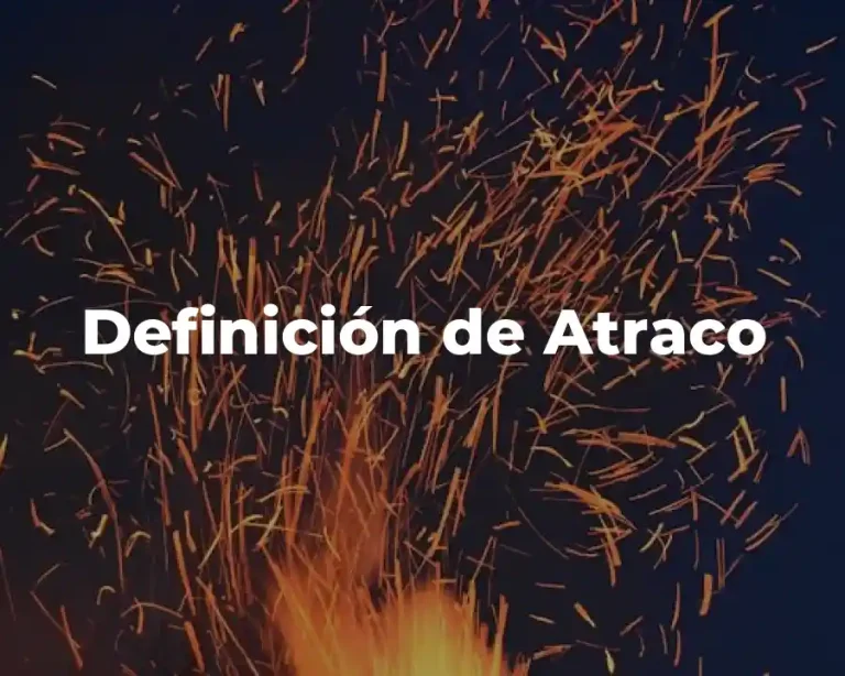 Definición de Atraco