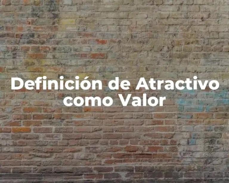 Definición de Atractivo como Valor