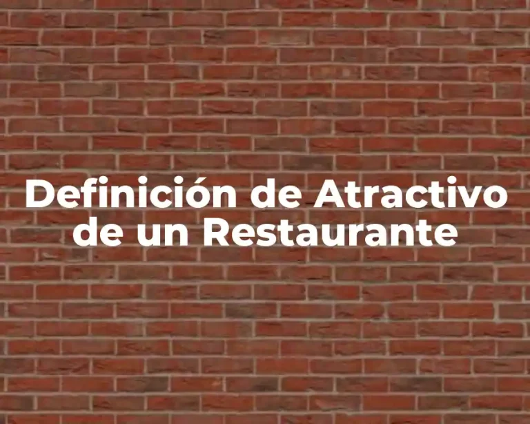 Definición de Atractivo de un Restaurante
