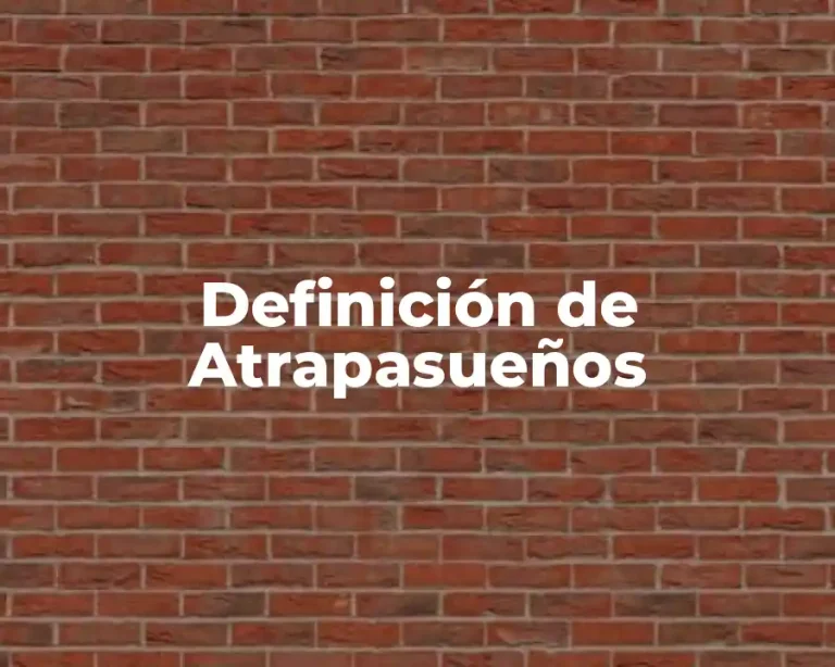 Definición de Atrapasueños