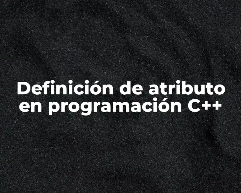 Definición de atributo en programación C++