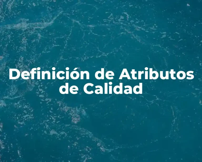 Definición de Atributos de Calidad