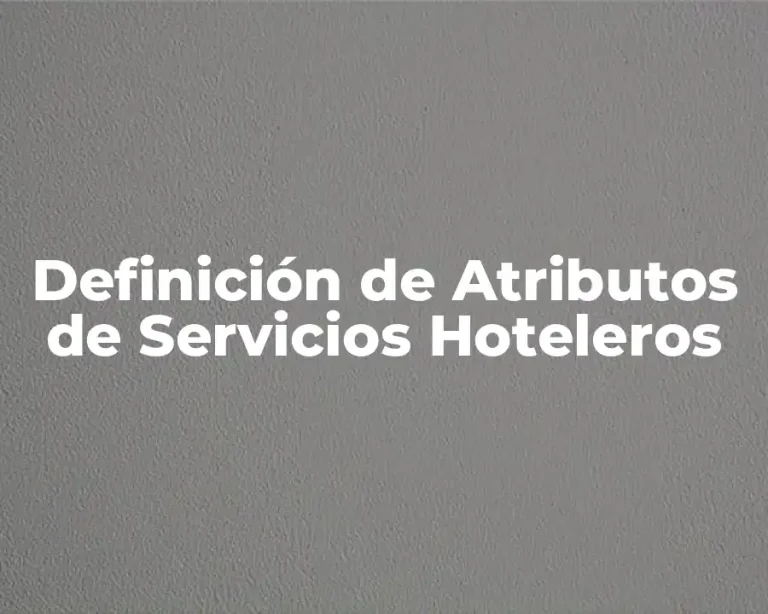 Definición de Atributos de Servicios Hoteleros