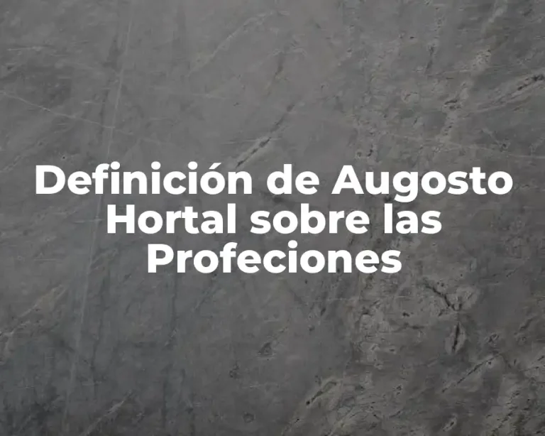 Definición de Augosto Hortal sobre las Profeciones
