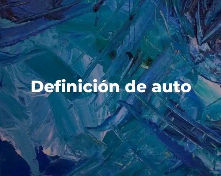 Definición de auto