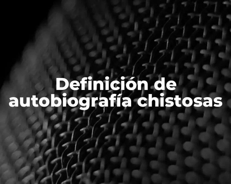 Definición de autobiografía chistosas