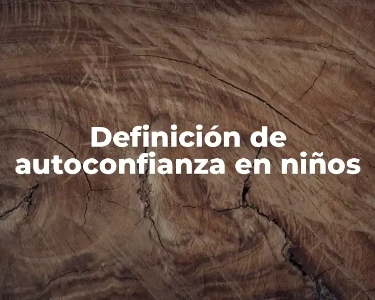 Definición de autoconfianza en niños