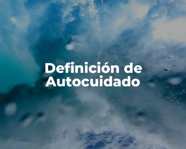 Definición de Autocuidado