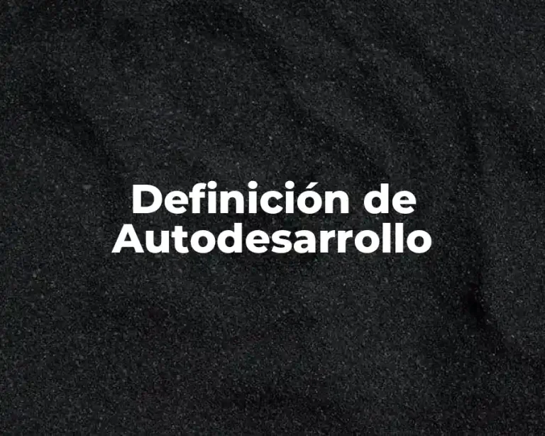 Definición de Autodesarrollo