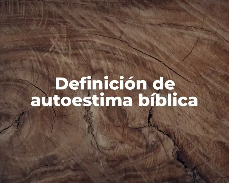 Definición de autoestima bíblica