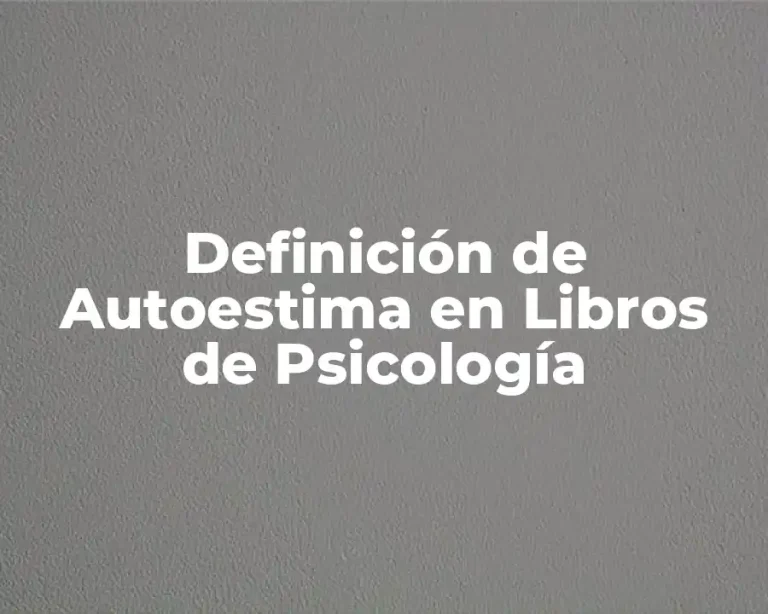 Definición de Autoestima en Libros de Psicología
