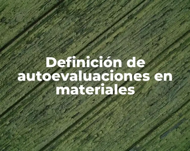 Definición de autoevaluaciones en materiales