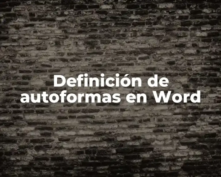 Definición de autoformas en Word
