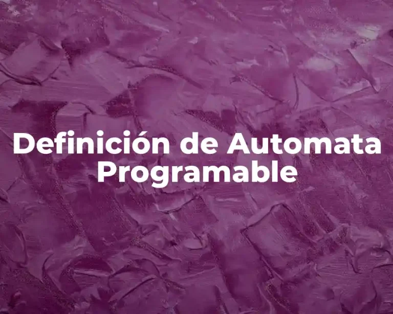 Definición de Automata Programable