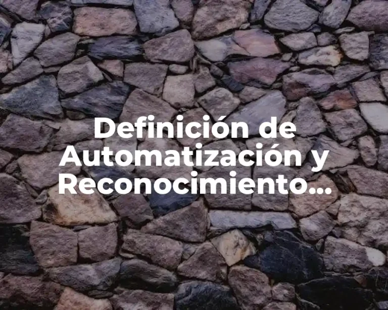 Definición de Automatización y Reconocimiento Psicología