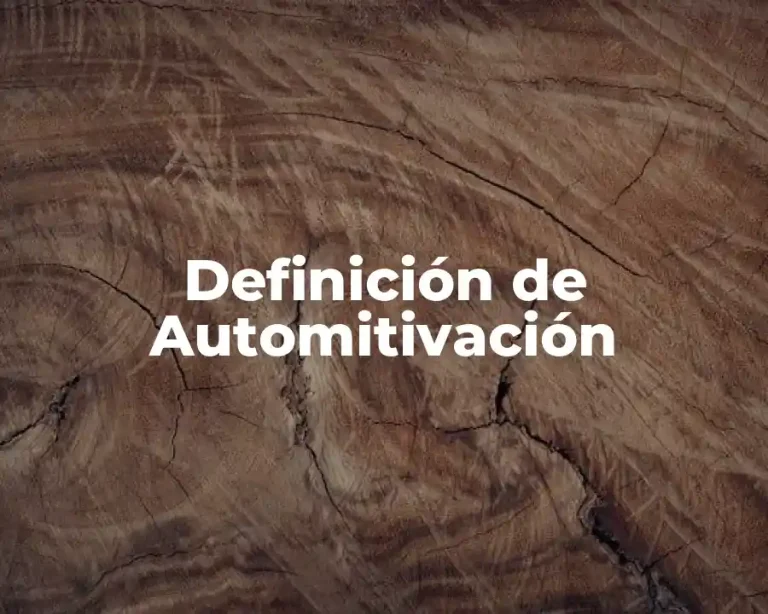 Definición de Automitivación