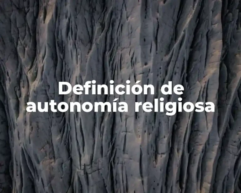 Definición de autonomía religiosa
