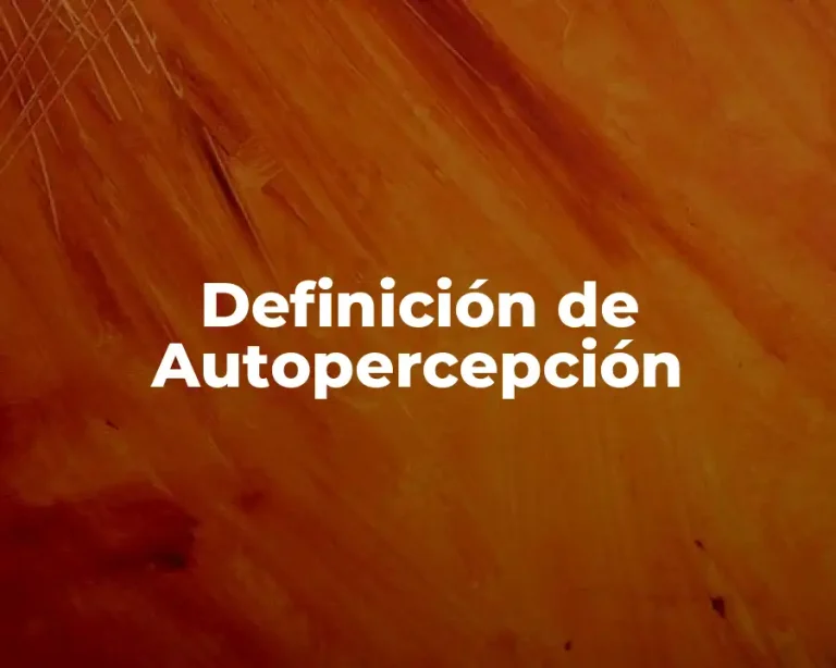 Definición de Autopercepción