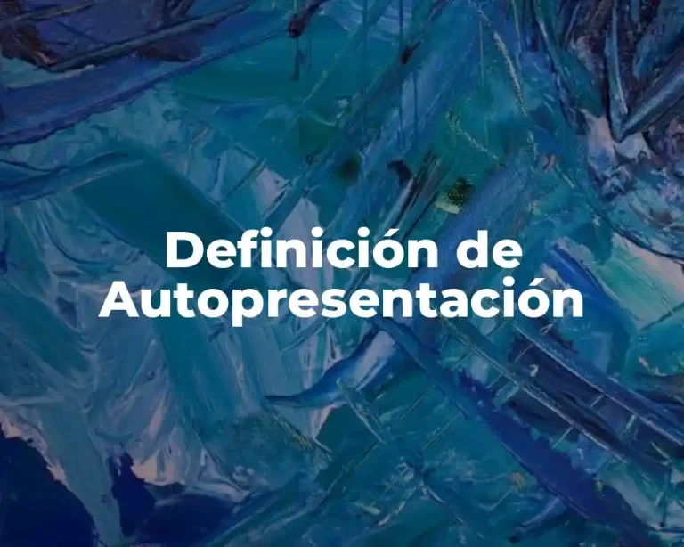 Definición de Autopresentación