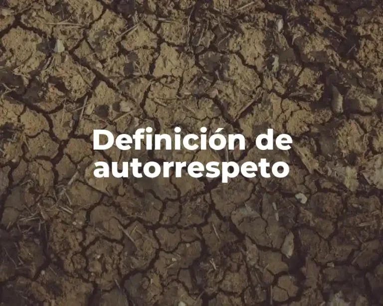 Definición de autorrespeto