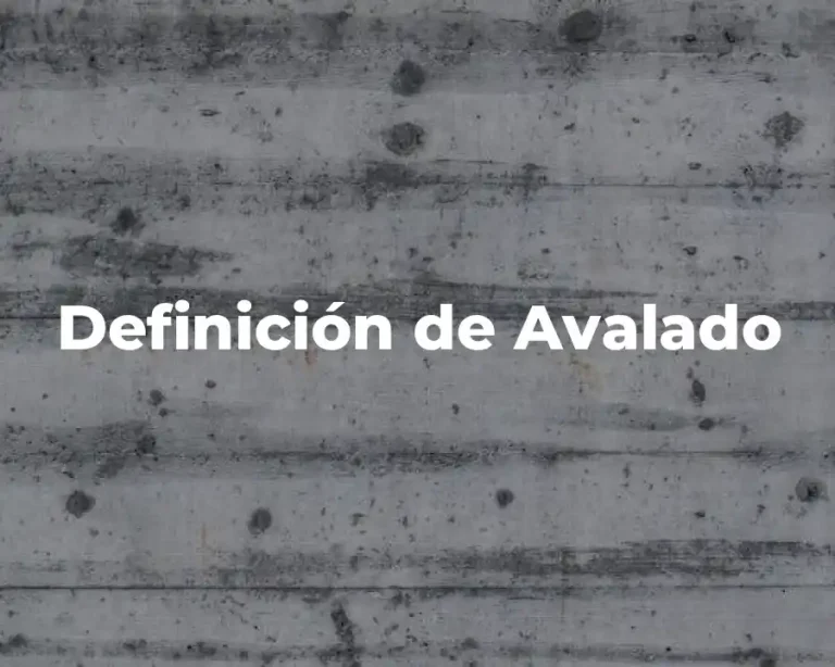 Definición de Avalado
