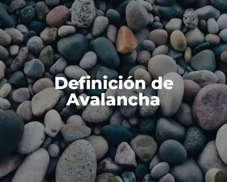 Definición de Avalancha