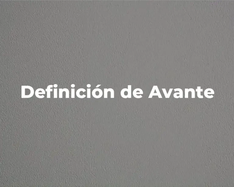 Definición de Avante