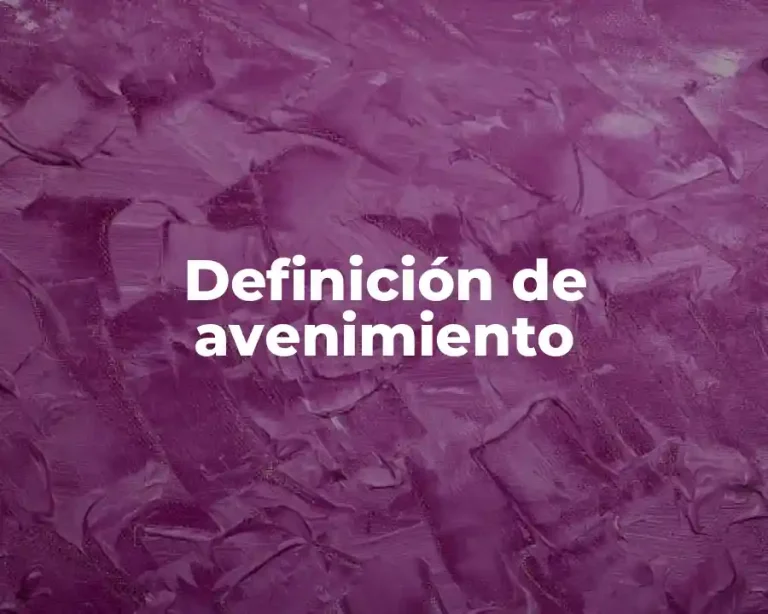 Definición de avenimiento