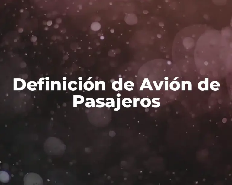 Definición de Avión de Pasajeros