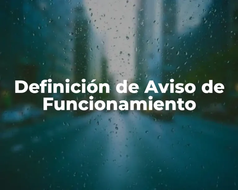 Definición de Aviso de Funcionamiento
