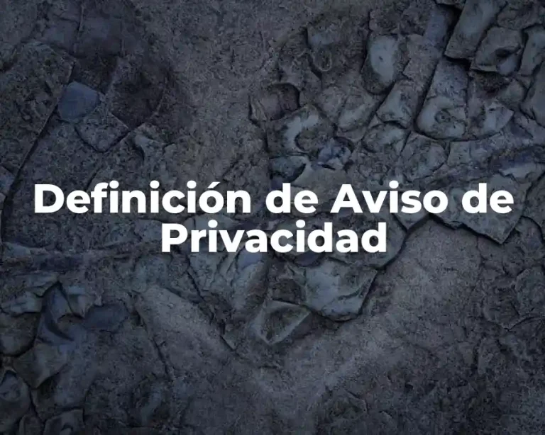 Definición de Aviso de Privacidad