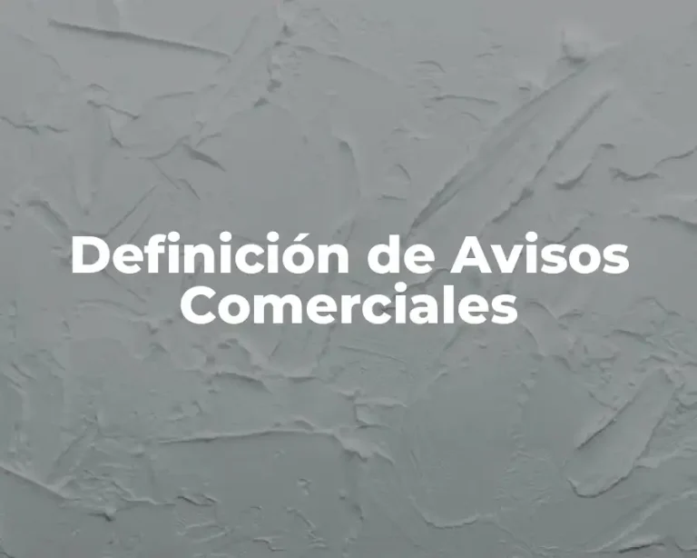 Definición de Avisos Comerciales