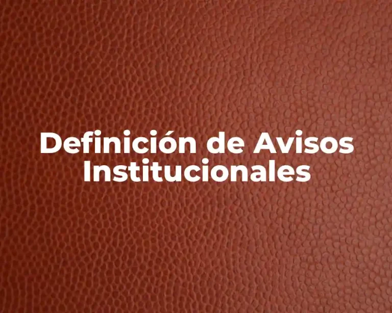 Definición de Avisos Institucionales