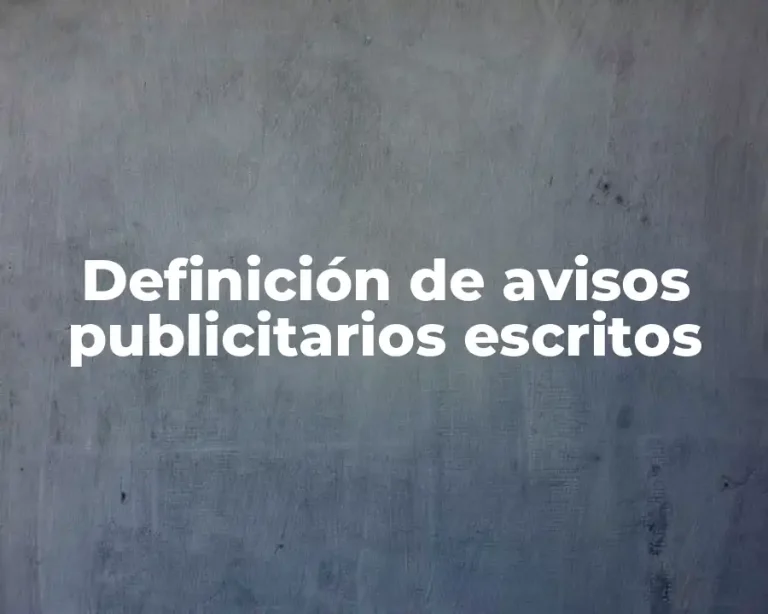 Definición de avisos publicitarios escritos