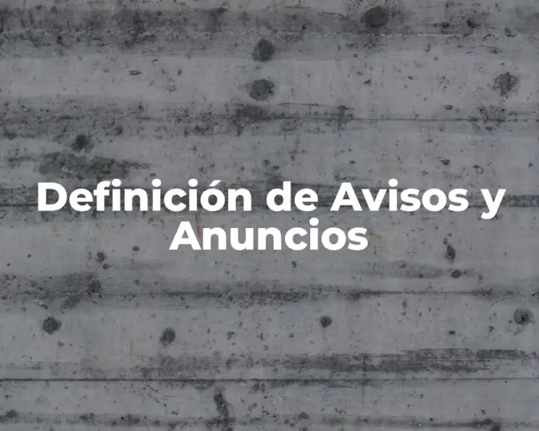 Definición de Avisos y Anuncios